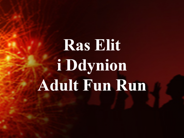Ras Hwyl i Oedolion / Adult Fun Run