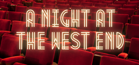 A Night at the West End