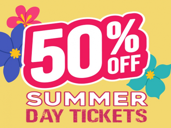 Half Price Summer Tickets