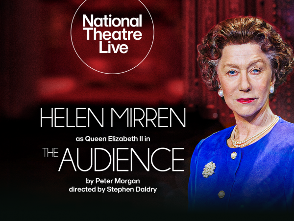 NT Live - The Audience 26/02/26