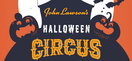 John Lawson’s Halloween Circus