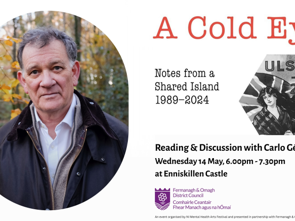 'A Cold Eye, Notes From a Shared Island 1989–2024' Reading & Discussion with Carlo Gébler