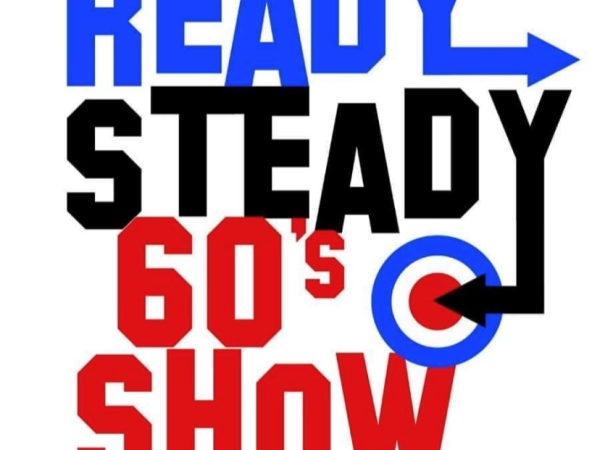 Ready Steady 60's Show - 07/11/26