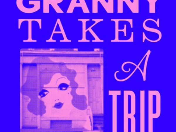 Granny Takes a Trip with Paul Gorman