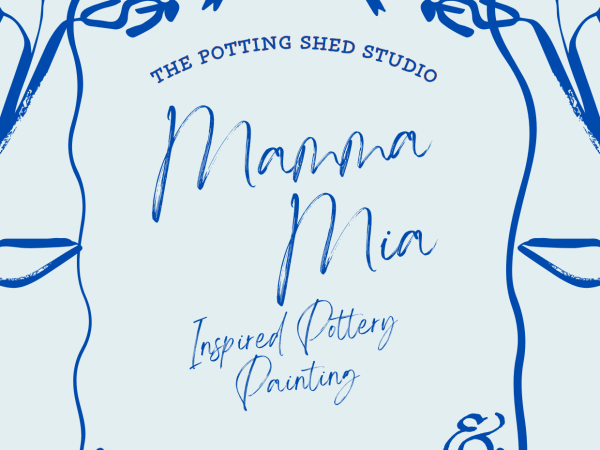 Mamma Mia Inspired Pottery Painting Session at Huntingdon