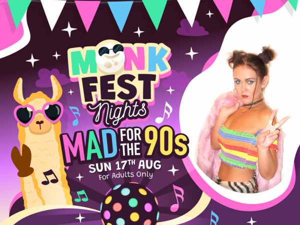 Mad for the 90's (Adults Only)  - SUNDAY 17TH AUGUST