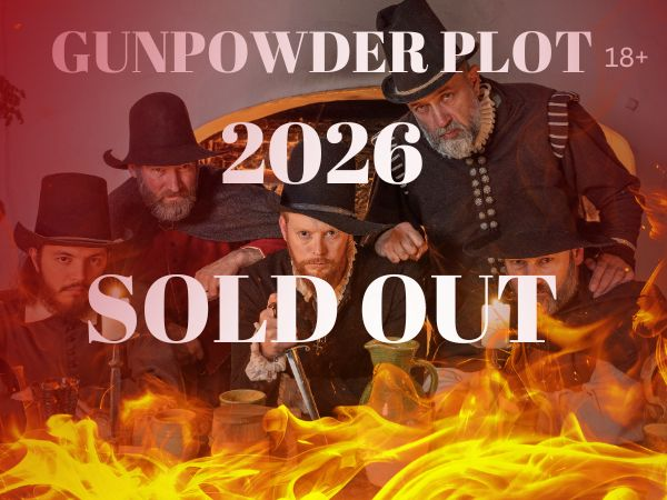 The Gunpowder Plot 2026 (over18s)
