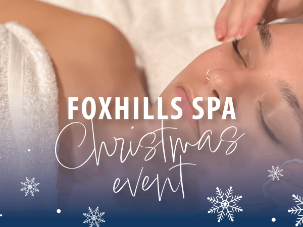Foxhills Spa Christmas Event