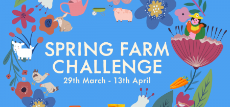 Spring Farm Challenge 29th March - 13th April