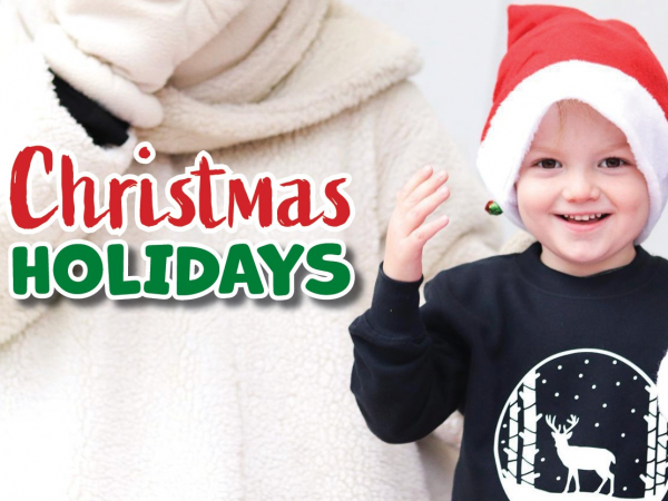 Christmas Holidays 20th December - 4th January