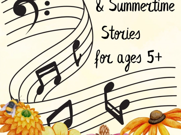 Tuneful tales and summertime stories