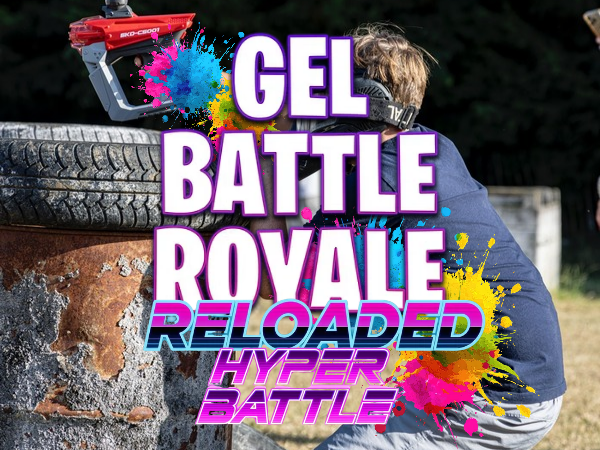 Gel Battle Royale Reloaded Hyper Battle (6+) 45mins