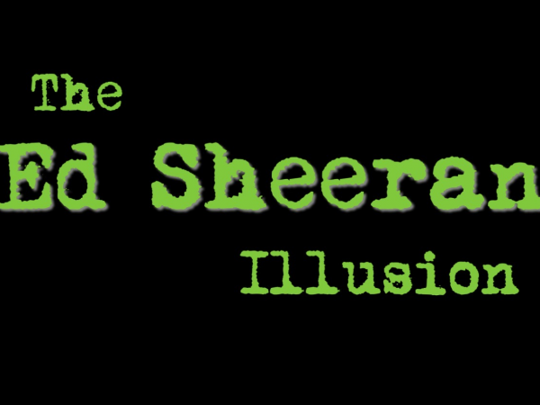Ed Sheeran Illusion - Thursday 2nd April