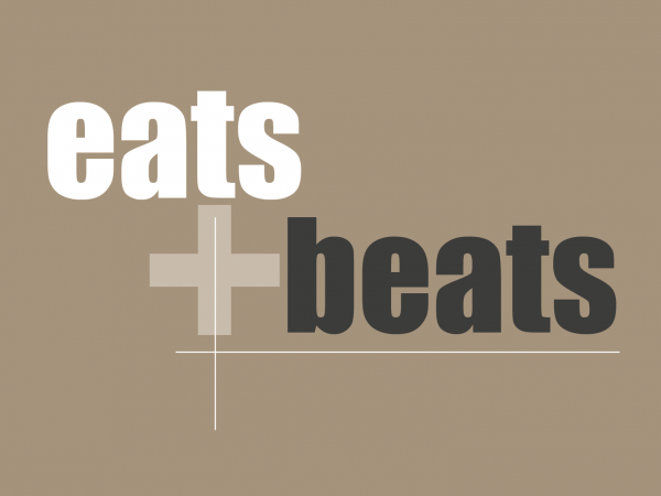 Eats + Beats: House Night - 20th March 7-11pm