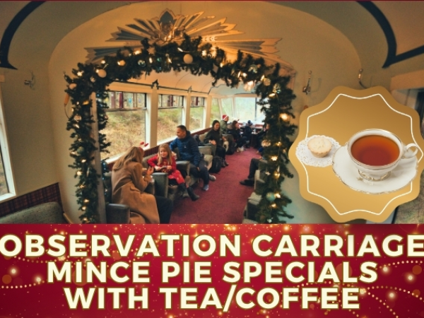 Observation Carriage Mince Pie Specials