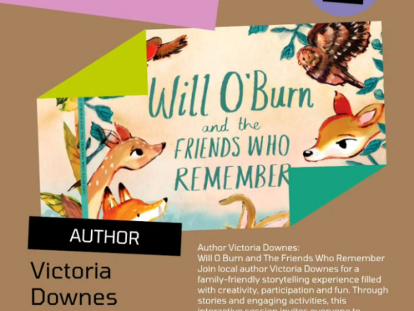 Author Victoria Downes: Will O Burn and the Friends who Remembered