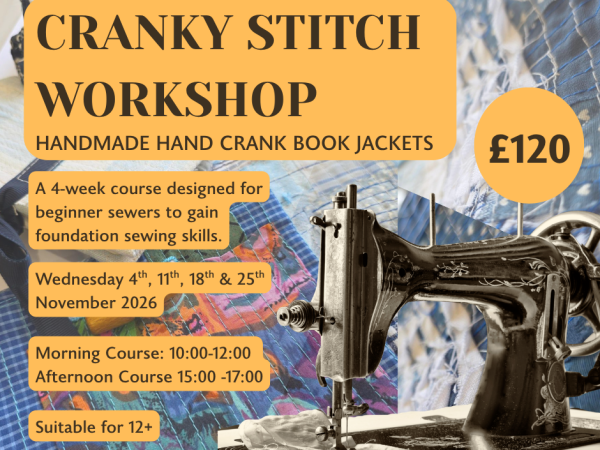 04 Nov: Hand Crank Sewing Workshop (4 weeks)