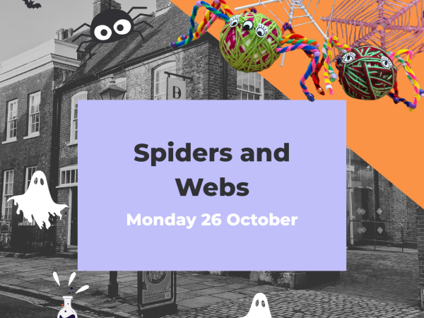 Spiders & Webs (Mon 26 Oct)