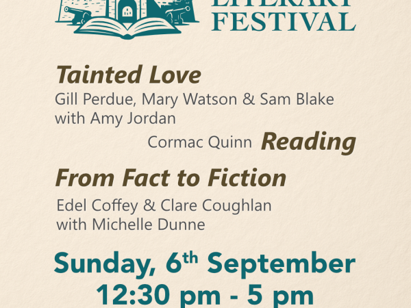 Literary Festival Sunday: 'Tainted Love' & 'From Fact to Fiction'