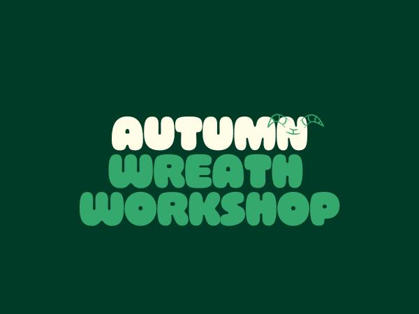 Autumn Wreath Workshop