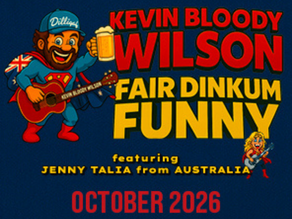 Kevin Bloody Wilson - Fair Dinkum Funny Tour
