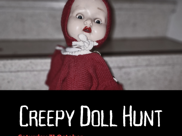 Creepy Doll Hunt (Sat Oct 31)