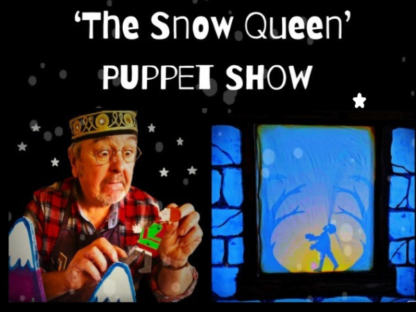 The Snow Queen - Puppet Show