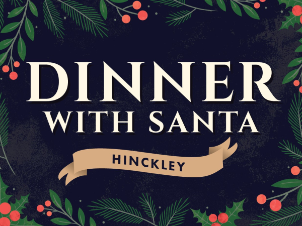 Dinner with Santa Hinckley