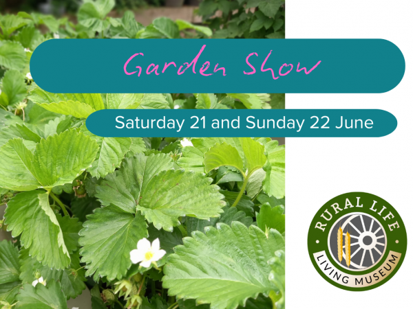 The Garden Show 21st & 22nd June