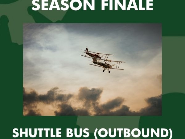 SEASON FINALE 2027 SHUTTLE SERVICE - OUTBOUND