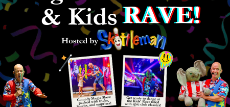 Skittleman Magic Show & Kids Rave!