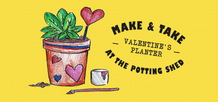 Make & Take at the Potting Shed: Valentine Planter