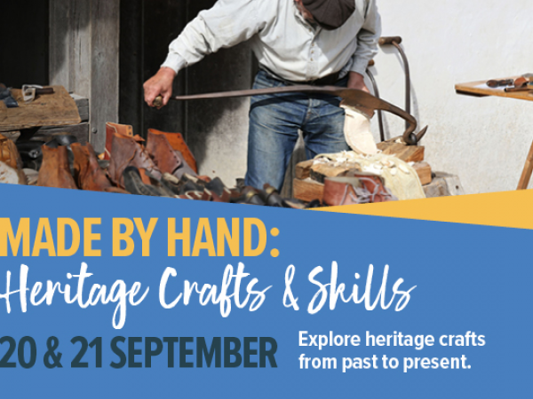 Made by Hand: Heritage Crafts & Skills