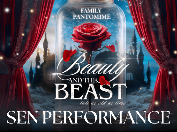 Beauty & The Beast (SEN Performance)