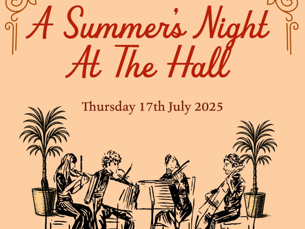 A Summer Night at the Hall - 17th July 2025
