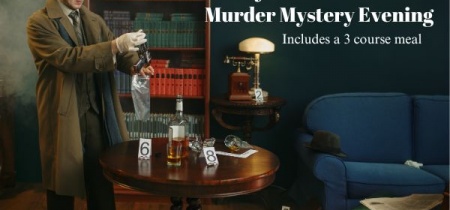 Murder Mystery Evening (5th, 11th, 12th October
