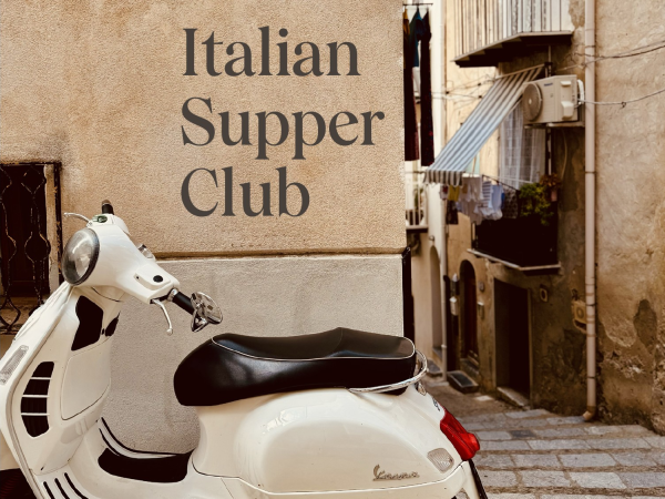 Italian Supper Club – Friday 11th September 7-10:30pm