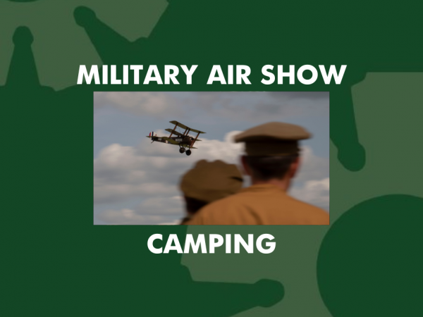 MILITARY AIR SHOW CAMPING 2026 - SELECT DATE OF ARRIVAL ON CALENDAR, CONFIRM ADDITIONA
