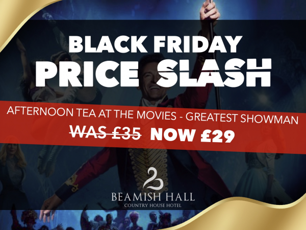 Afternoon Tea at the Movies - The Greatest Showman