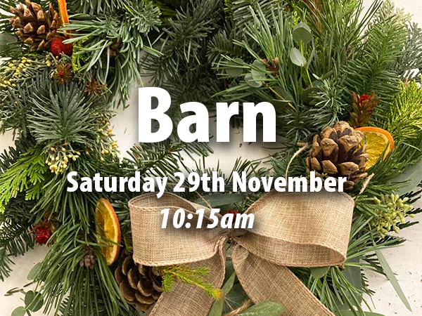 Christmas Wreath Workshops (Morning in Barn)