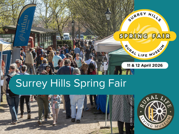 Surrey Hills Spring Fair at the Rural Life Living Museum