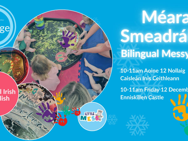 Méara Smeadráilte | Bilingual Messy Play