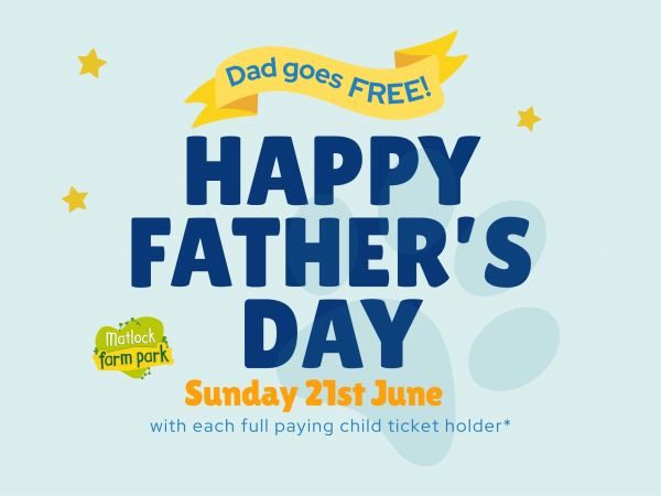 Father's Day 2026 - Dad goes FREE!