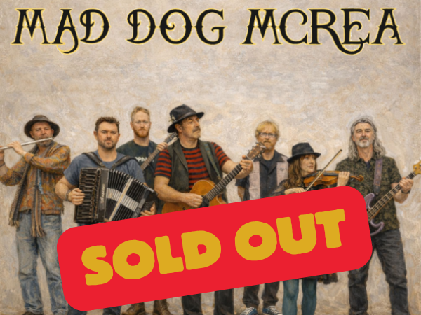 Mad Dog Mcrea ~ Friday 18th December 2026