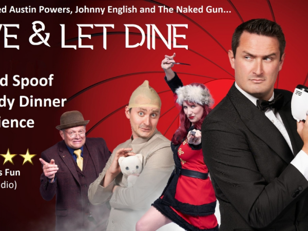 Live and Let Dine - The Bond Spoof Dining Experience
