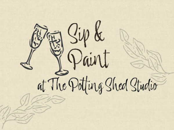 Sip & Paint at The Potting Shed Studio Huntingdon