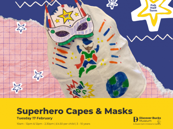 Superhero Capes & Masks (Tues 17 Feb)