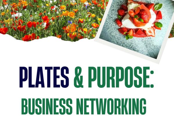 Plates & Purpose: Business Networking Lunch (25th November 2025)
