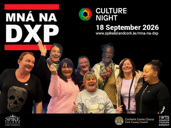 Culture Night: Mná na DXP
