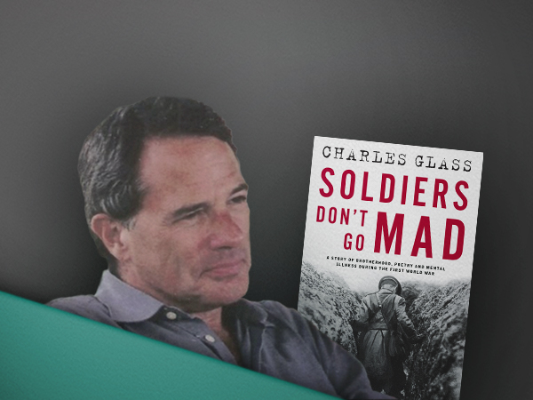 IWM London | IWM In Conversation With: Charles Glass "Soldiers Don't Go Mad"